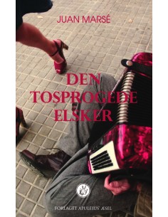 Den tosprogede elsker