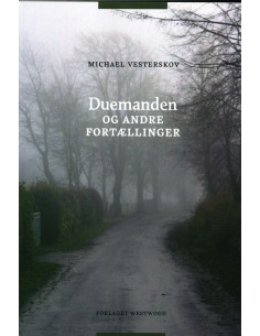 Duemanden og andre...