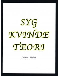Syg kvinde teori
