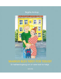 Markus blev født for tidligt