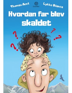 Hvordan far blev skaldet