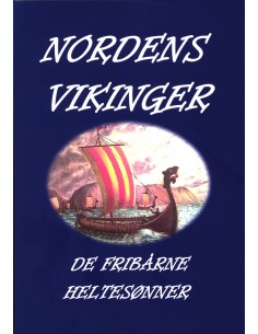 NORDENS VIKINGER - DE...