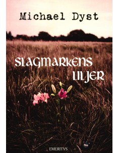 Slagmarkens liljer