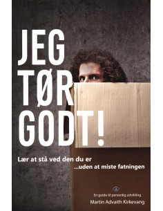 Jeg tør godt!