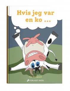 Hvis jeg var en ko....
