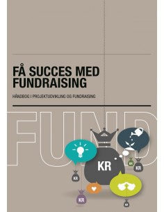 Få succes med fundraising.