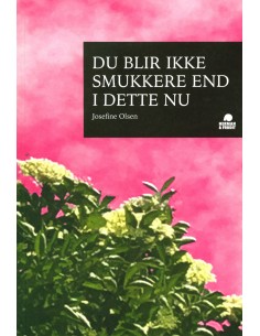 Du blir ikke smukkere end i...