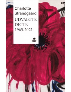 Udvalgte digte 1965-2021