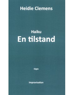 Haiku - En tilstand