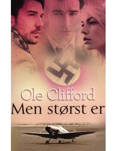 Men størst er