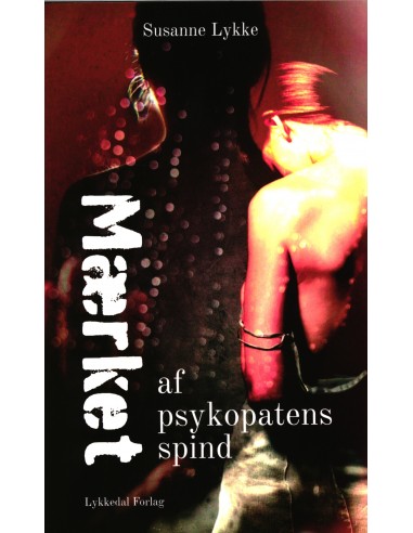 Mærket af psykopatens spind