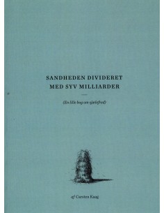 Sandheden Divideret Med Syv...