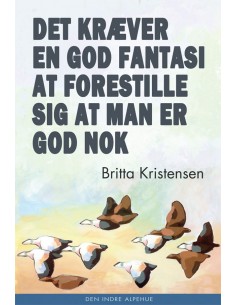 Det kræver en god fantasi...