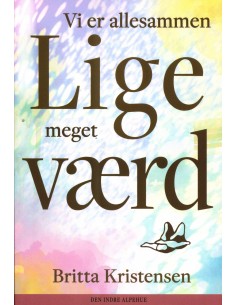 Vi er allesammen lige meget...