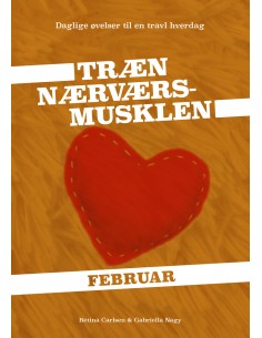 Træn Nærværs-musklen - Februar