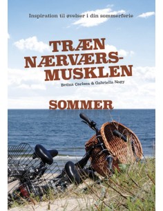 Træn Nærværs-musklen - Sommer