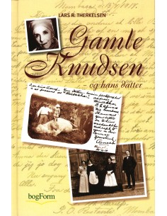 Gamle Knudsen og hans datter