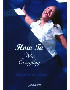 How To Win Everyday