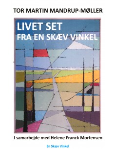 Livet set fra en skæv vinkel