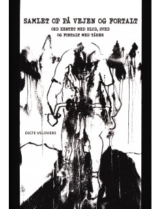 Samlet op på vejen og...