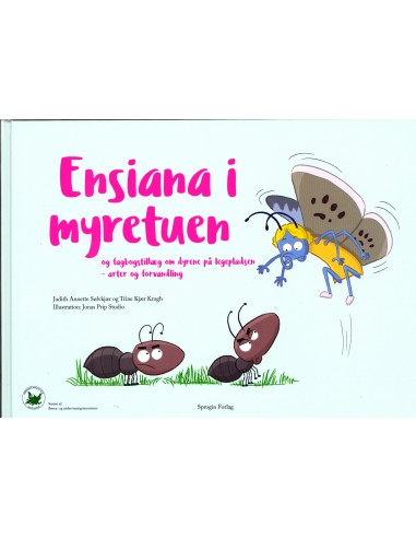 Ensiana i myretuen