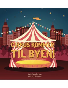 Cirkus kommer til byen