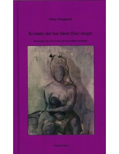 Kvinder der har båret (for)...