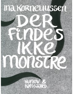Der findes ikke monstre