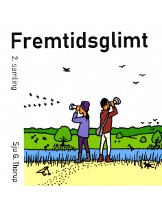 Fremtidsglimt 2. samling