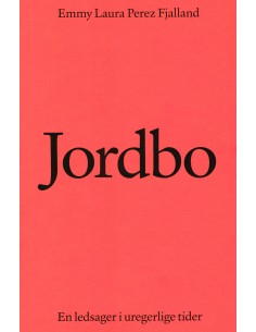 Jordbo: En ledsager i...