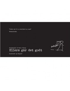 Ellers går det godt