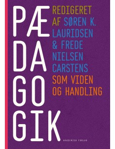 PÆDAGOGIK som viden og...