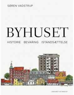 Byhuset. Historie -...