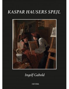Kaspar Hausers Spejl