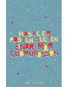 Måske er posten sulten