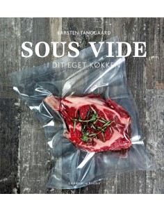 Sous vide i dit eget køkken