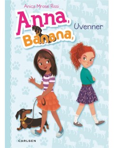 Anna, Banana (1) - Uvenner