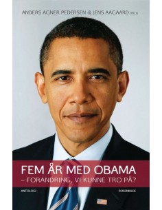 Fem år med Obama