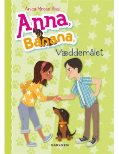 Anna, Banana (3) - Væddemålet