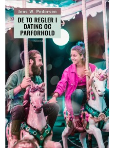 De to regler i dating og...