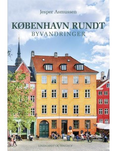 København rundt. Byvandringer