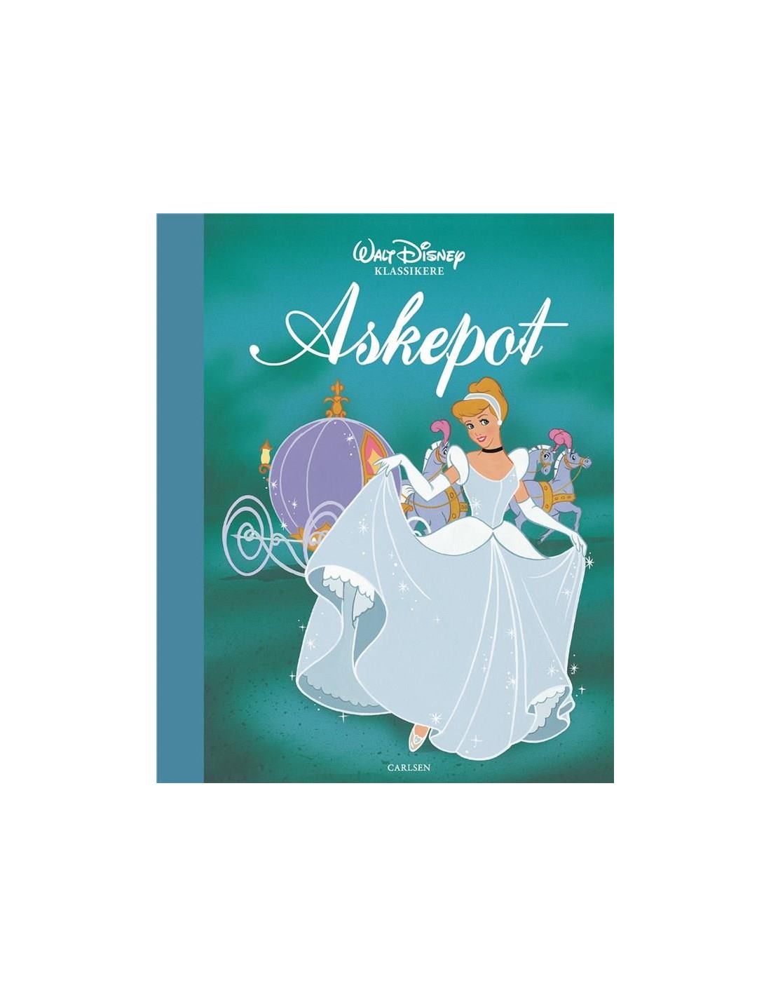 Walt Disney Klassikere - Askepot - ISBN 9788711905937 Skrevet Af Walt ...