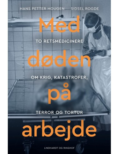 Med døden på arbejde - Retsmedicin...