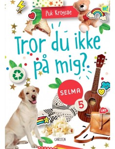 Selma (5) - Tror du ikke på...