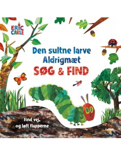Den sultne larve Aldrigmæt...
