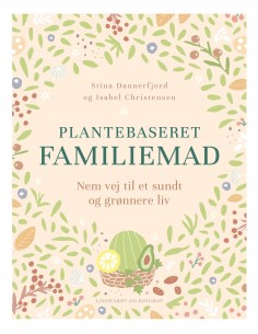 Plantebaseret familiemad -...
