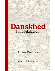 Danskhed i middelalderen