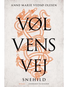 Vølvens vej - Snehild