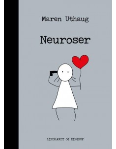 Striber på højkant 6: Neuroser