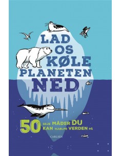Lad os køle planeten ned